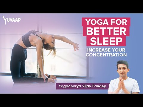 Follow Along Yoga Session for for Better Sleep, Improve Memory &amp; Increase Concentration