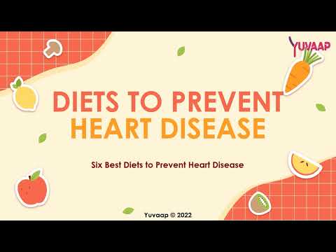 Diets to Prevent Heart Disease | Yuvaap - Find Your Y