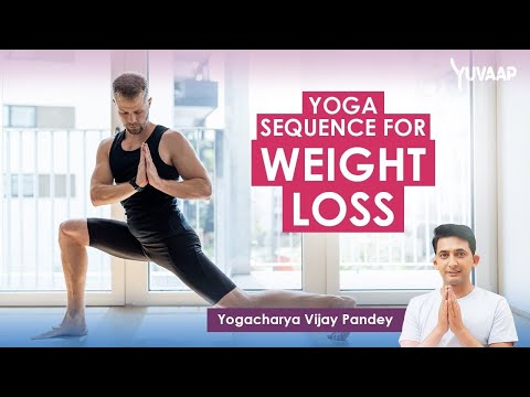 30 Mins Yoga Asanas for Weight Loss | Yoga Poses To Help You Weight Lose Fast &amp; Reduce Fat