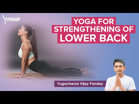 30 Mins Yoga Asanas - Part 3 for Strengthening of Lower Back | Best Yoga Poses for Lower Back Pain