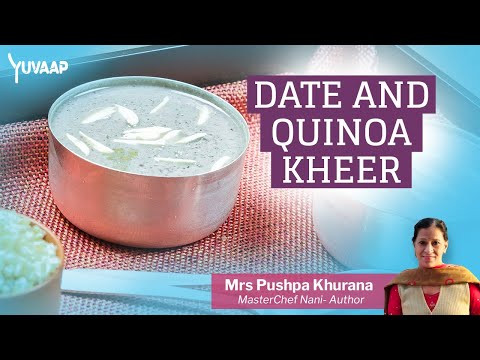 Dates and Quinoa Kheer - Dessert Recipe | A Fusion of Taste and Wellbeing in Every Bite&quot; 🍚🥣