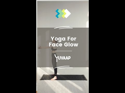 Yoga For Face Glow - 7 Poses For Beautiful and Glowing Skin Naturally