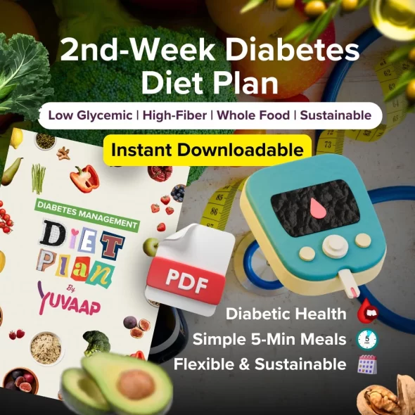 2nd week diabetes diet plan with 7-day chart including healthy meals and snacks to support blood sugar management